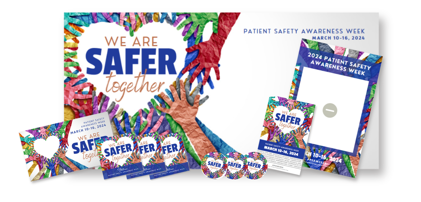 Patient Safety Awareness Week PSAW 